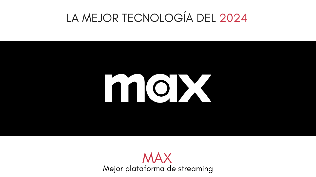 La mejor plataforma de streaming del año: Max