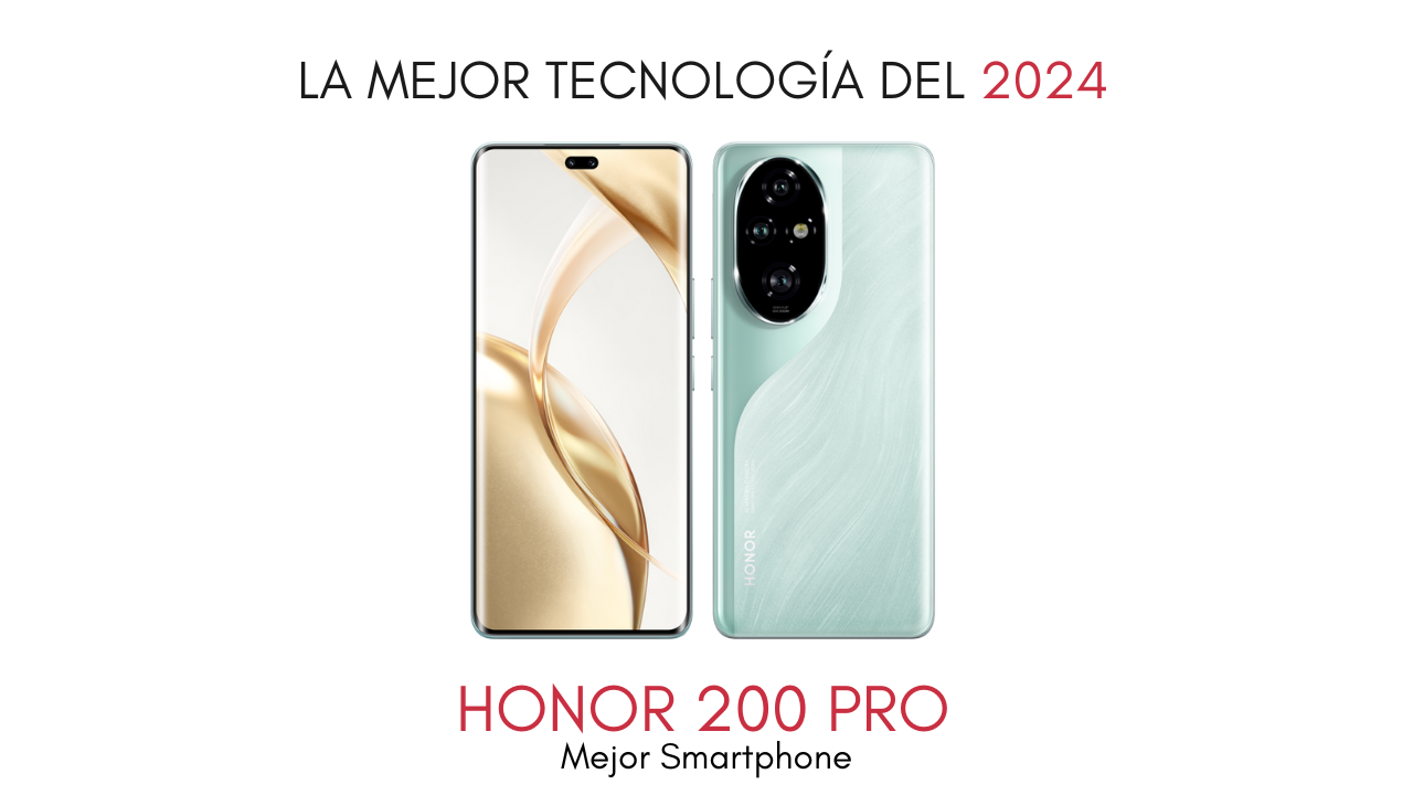 El mejor smartphone del año: HONOR 200 Pro