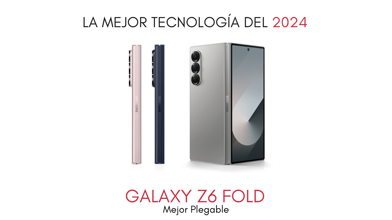 El mejor plegable del año: Galaxy Z Fold6