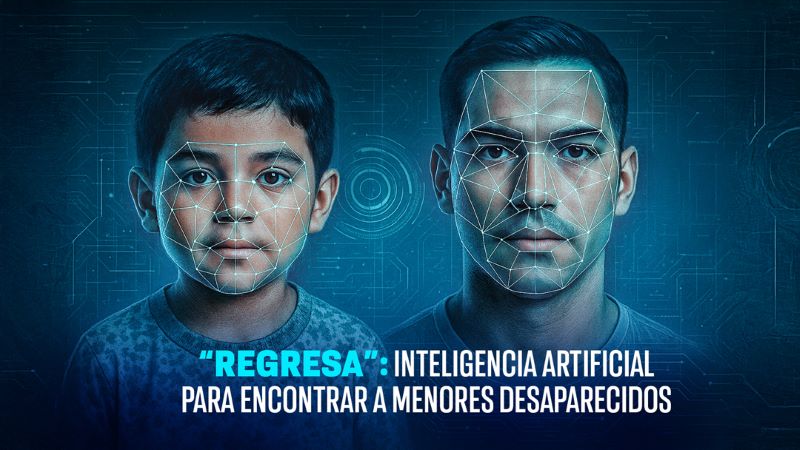 /noticias/Regresa-UNAM-lanza-IA-para-buscar-infancias-desaparecidas_1