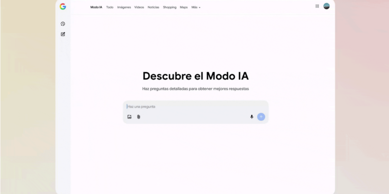 Google lanza Modo IA: la forma en que buscas información cambiará completamente