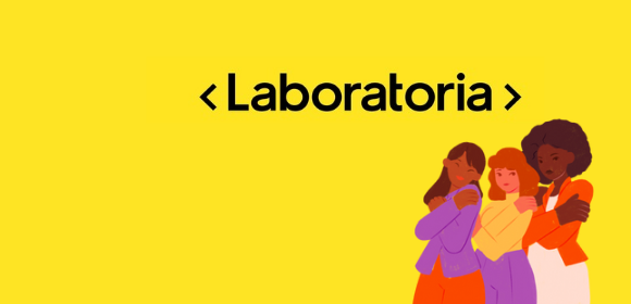 Laboratoria: Una organización pensada para mujeres que quieren desarrollarse en la tecnología