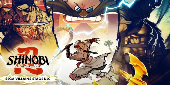 Review - Shinobi: Art of Vengeance  Sega Villains Stage DLC, un sensacional homenaje a la época dorada de Sega