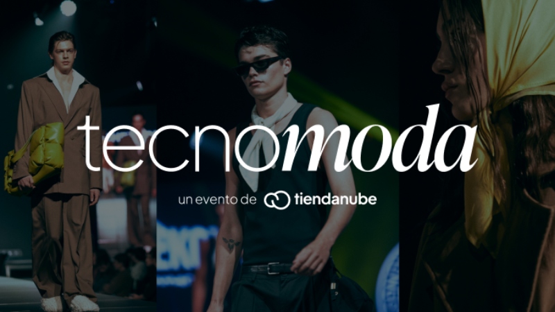 Tiendanube lanza Tecnomoda: un evento donde la IA, el e-commerce y la moda convergen