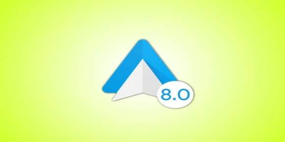Android Auto 8.0, última versión estable para tu dispositivo móvil y auto