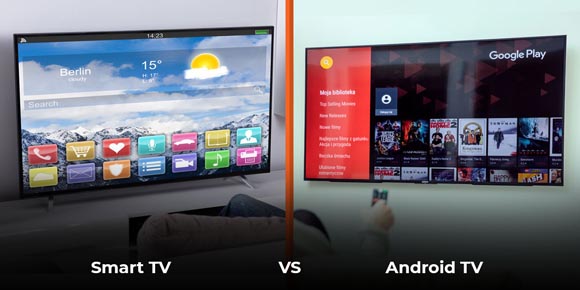 Android TV vs Smart tv: las diferencias