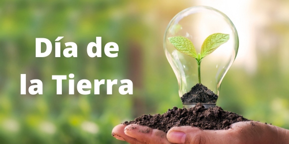 #DíaDeLaTierra: Cómo impacta la tecnología en el cuidado del medioambiente