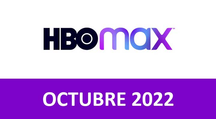 Te compartimos la lista de estrenos de HBO Max para octubre 2022