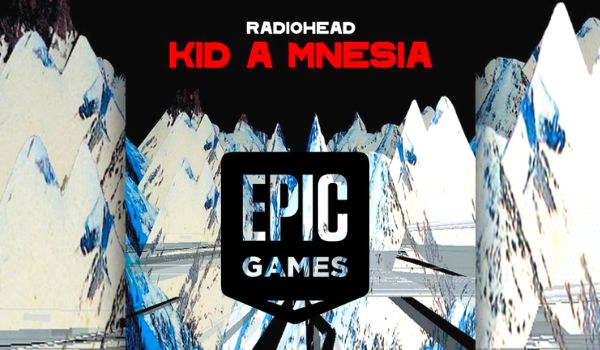 Epic Games y Radiohead lanzan 'Kid A Mnesia' exposición virtual en 3D ¡Gratis!