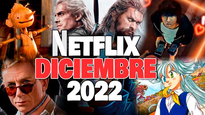 Te presentamos todos los estrenos de Netflix en diciembre 2022