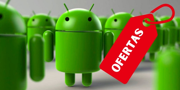 ¡Aprovecha! Smartphones Android en oferta