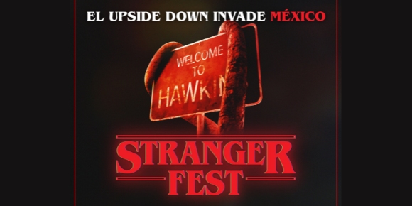 ¡Fans de 'Stranger Things'! El Stranger Fest llegará a México, acá todos los detalles